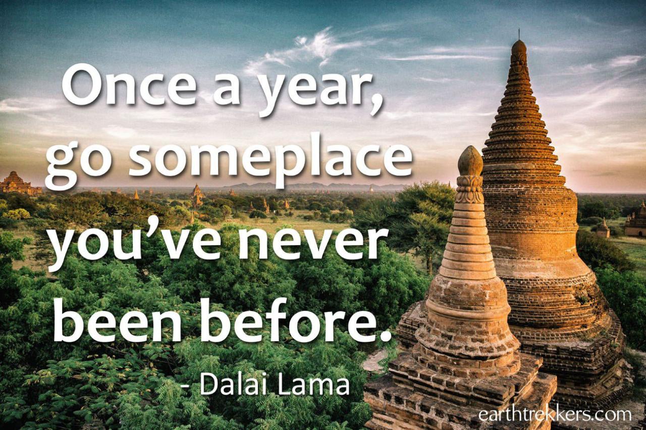 60 Best Travel Quotes (With Photos) To Feed Your Wanderlust – Earth Trekkers