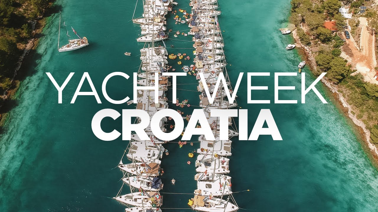 The Ultimate Travel Guide: Yacht Week Croatia - Youtube