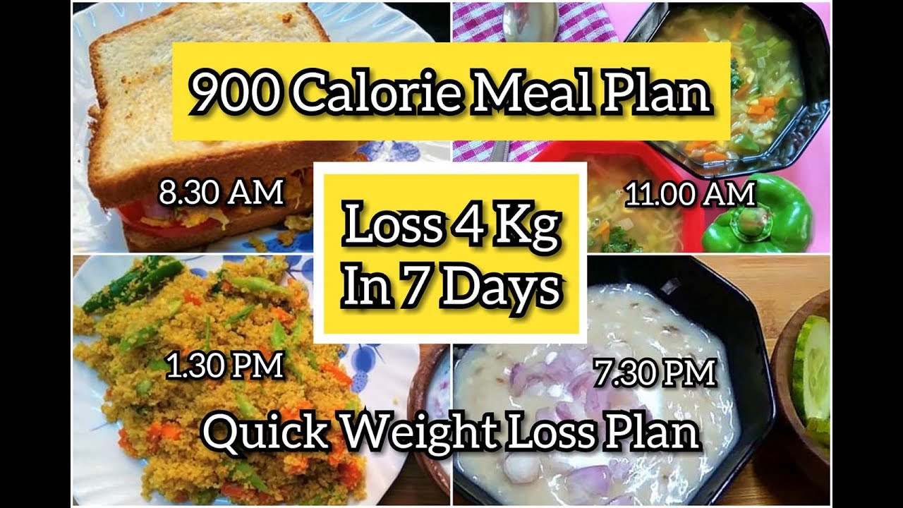 How To Lose Weight Fast 4Kg In 7 Days | 900 Calorie Diet Plan | Quick &  Healthy Weight Loss Diet - Youtube