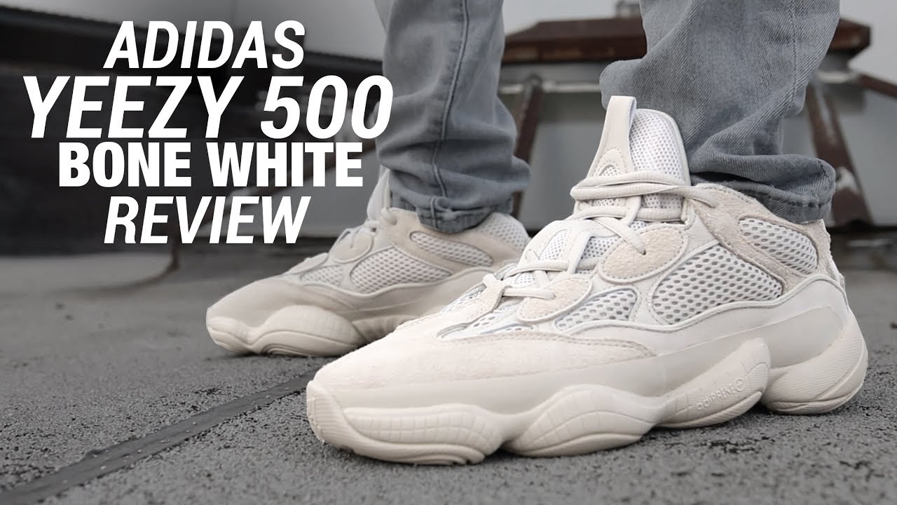 Adidas Yeezy 500 Bone White Review & On Feet - Youtube