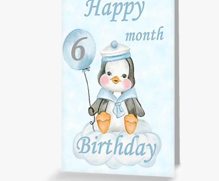 Happy 6 Month Birthday Baby Boy Penguin